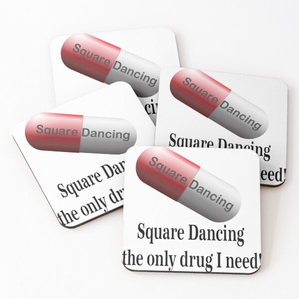 Item preview, SQD Only Drug designed and sold by Square Dancing Gifts & Merchandise.