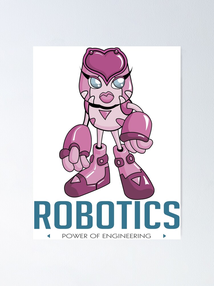 "Robotics Engineer Robot Girl Robotics Engineer Robotics Robot Name