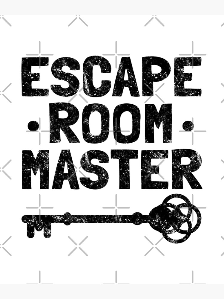 "Escape Room Master Escape Room " Poster for Sale by EstelleStar