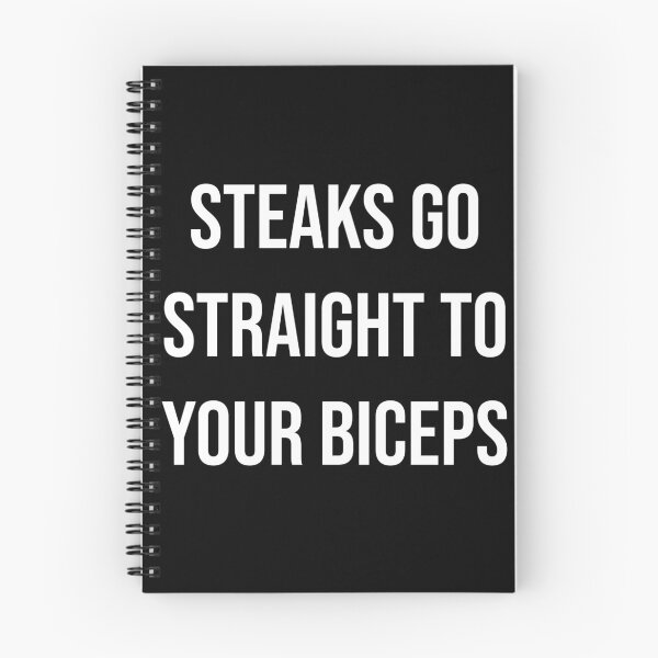 Item preview,  Steaks go straight to your biceps designed and sold by kailukask.