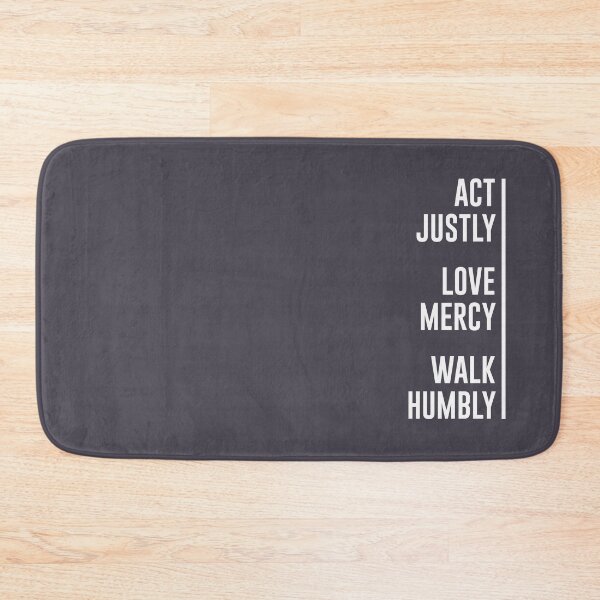 Item preview, Act Justly, Love Mercy, Walk Humbly designed and sold by elizaldesigns.