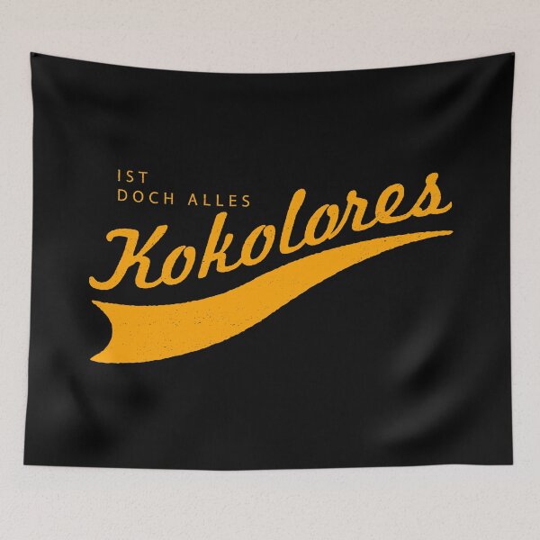 Item preview, It's all Kokolores I Funny dialect dialect dialect design designed and sold by emmjott.