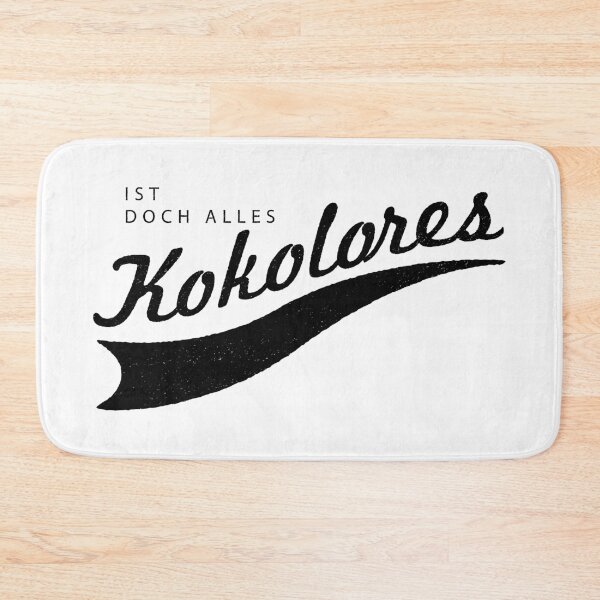Item preview, It's all Kokolores I Funny dialect dialect dialect design designed and sold by emmjott.