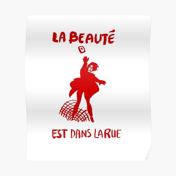 Paris Revolt, Mai 68: 'LA BEAUTE EST DANS LA RUE': The Original Thrown iPhone in Red Poster