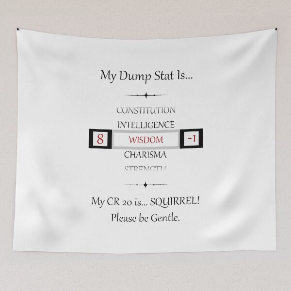 Item preview, My Dump Stat is WIS designed and sold by TentacleShogun.