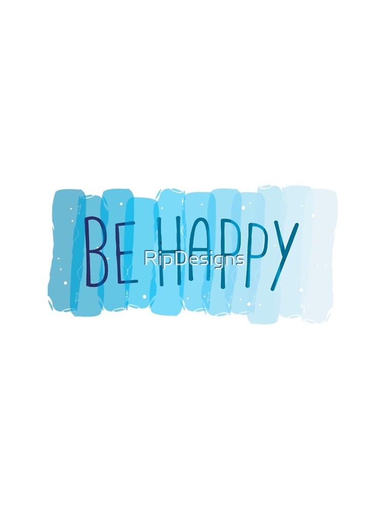 Thumbnail 4 of 4, Samsung Galaxy Phone Case, Blue Be Happy designed and sold by RipDesigns.