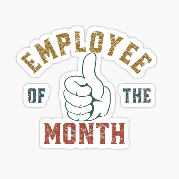 Employee Of The Month Sticker
