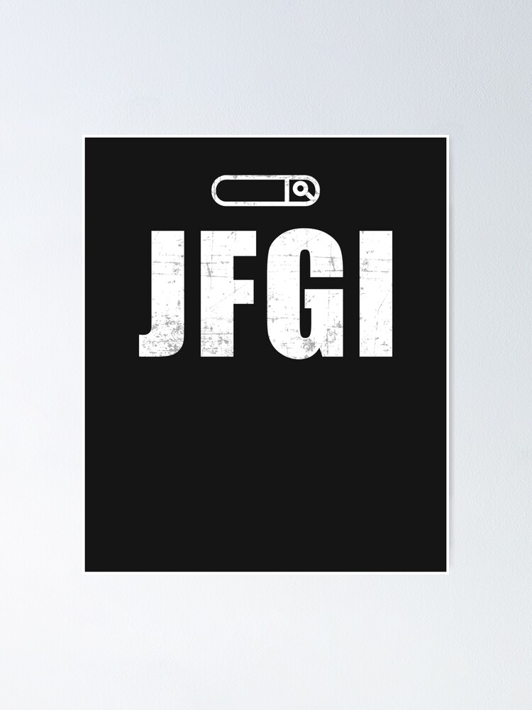 Geek Nerd Stupid Question Search Engine Jfgi Poster By Deichmonster Redbubble