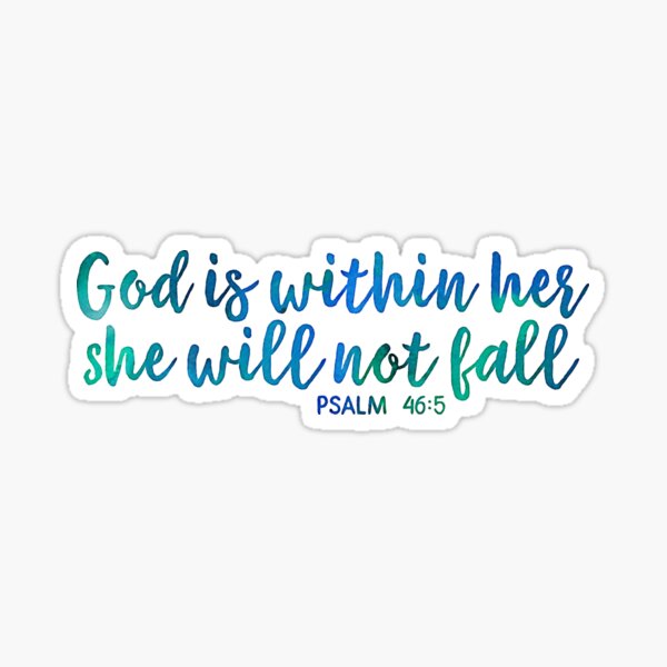 Psalm 46 5 Merch & Gifts for Sale | Redbubble