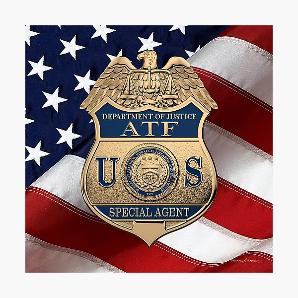 The Bureau of Alcohol, Tobacco, Firearms and Explosives - ATF Special Agent  Badge over American Flag