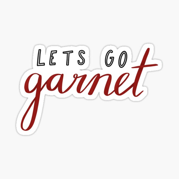 lets go garnet Sticker