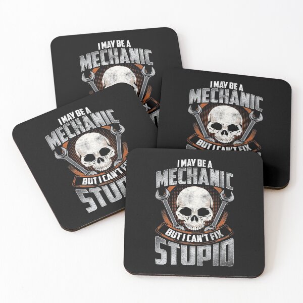 Item preview, Funny I May Be a Mechanic But I Can't Fix Stupid designed and sold by perfectpresents.