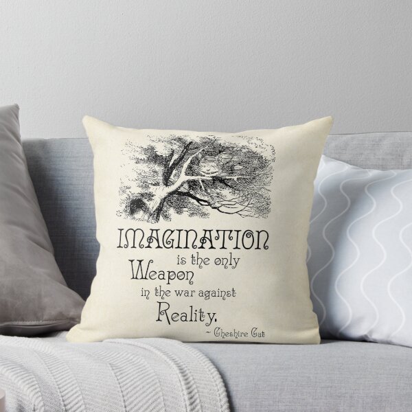 Item preview, Alice in Wonderland Quote - Imagination is the only Weapon in the war against Reality - Cheshire Cat - 0139 designed and sold by ContrastStudios.