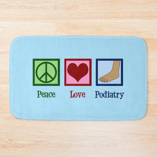 Item preview, Peace Love Podiatry designed and sold by Epic Love Designs.