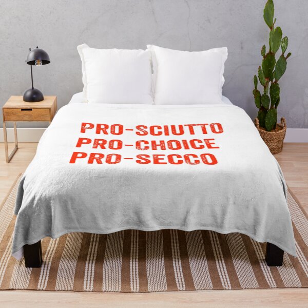 Item preview, Pro-Sciutto Pro-Choice Pro-Secco Funny Gift designed and sold by lxmag.