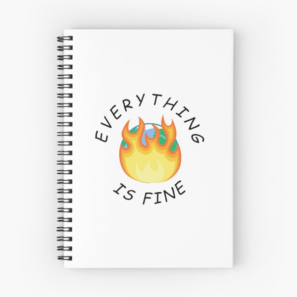 Item preview, Everything is fine - world burning designed and sold by tziggles.