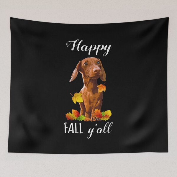 Item preview, Happy Fall Y'all Dachshund designed and sold by SmartPooch.