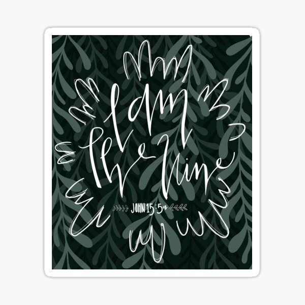 Item preview, John 15:5 designed and sold by Claire Elise.