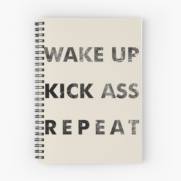 Item preview, Wake Up - Kick Ass - Repeat designed and sold by inkDrop.