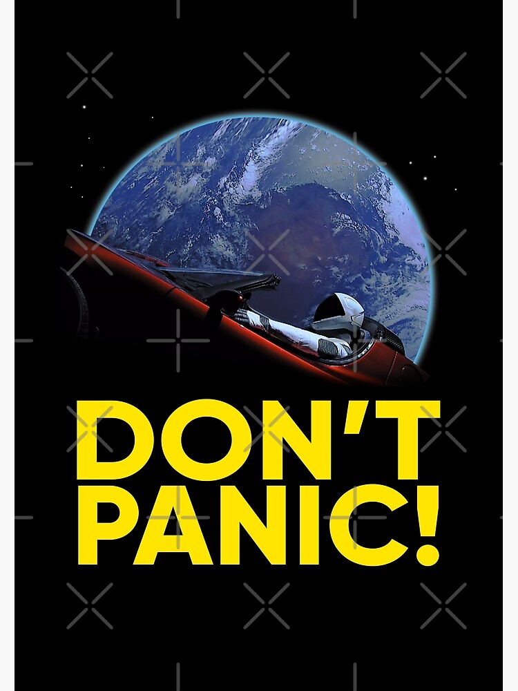 SpaceX Don't Panic!