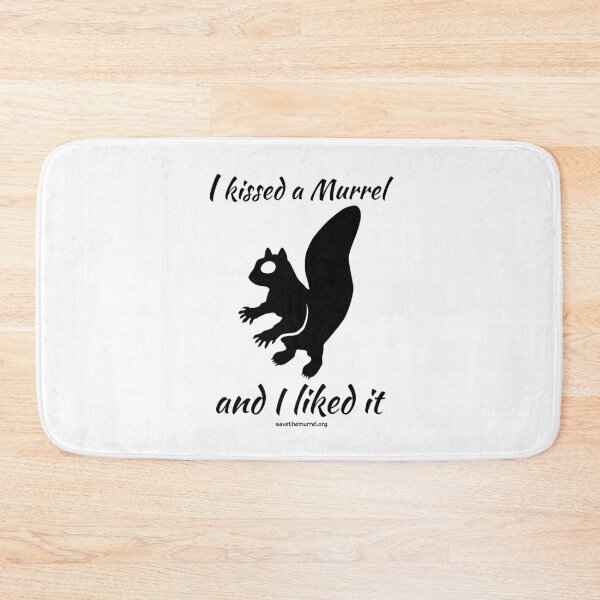 Item preview, I kissed a Murrel designed and sold by SaveTheMurrel.