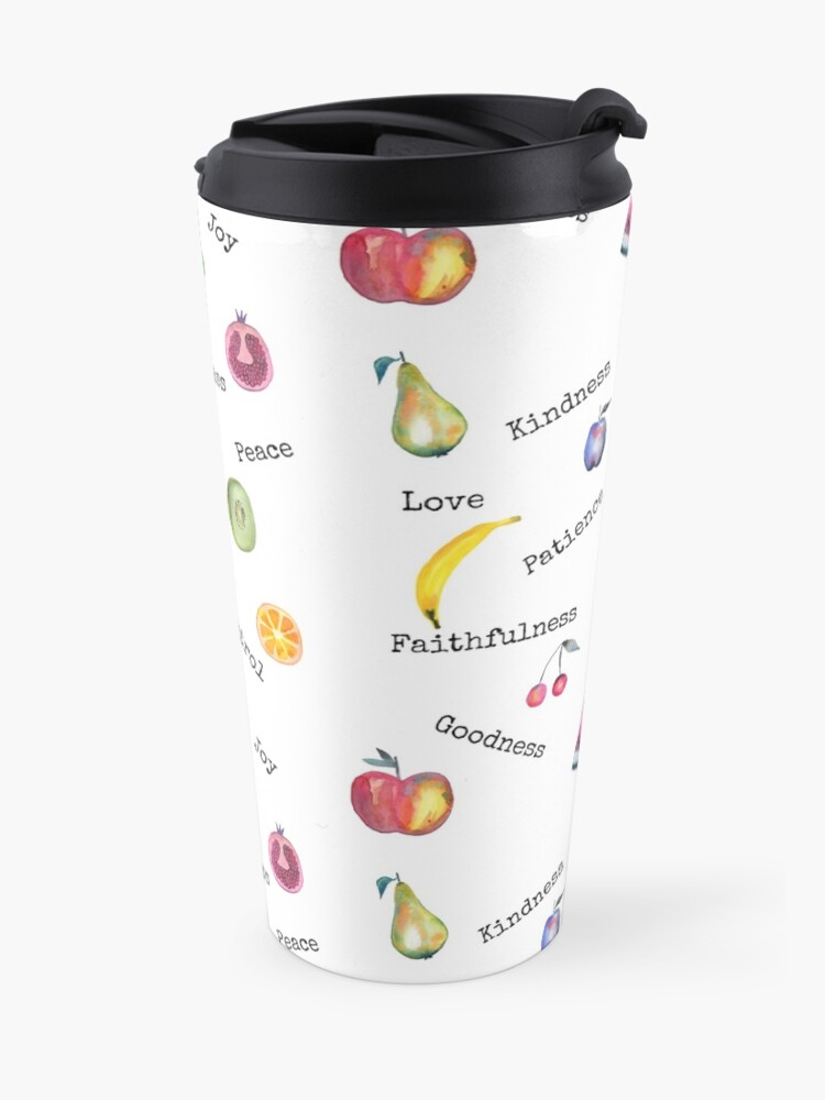 "Fruit of the Spirit" Travel Mug by TheKingdomAttic Redbubble