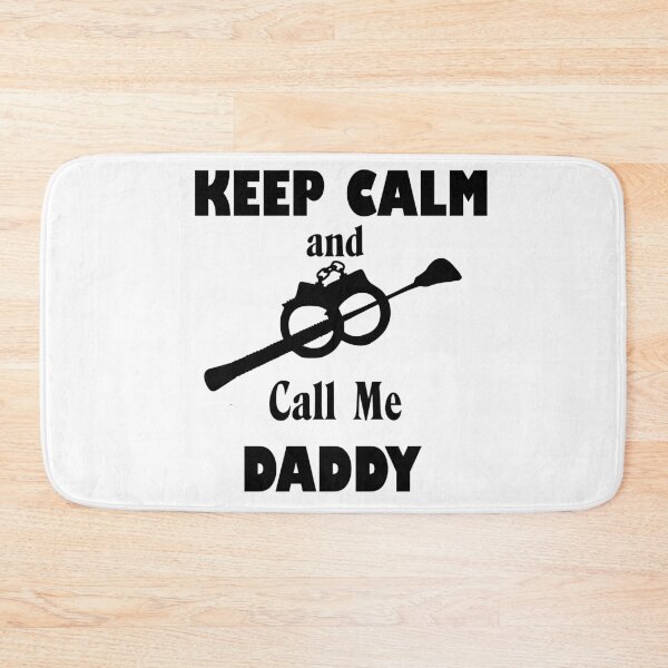 Item preview, Keep Calm and Call me Daddy designed and sold by FUGear.