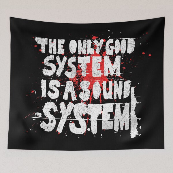 Item preview, The Only Good System is a Sound System designed and sold by RAWWR.