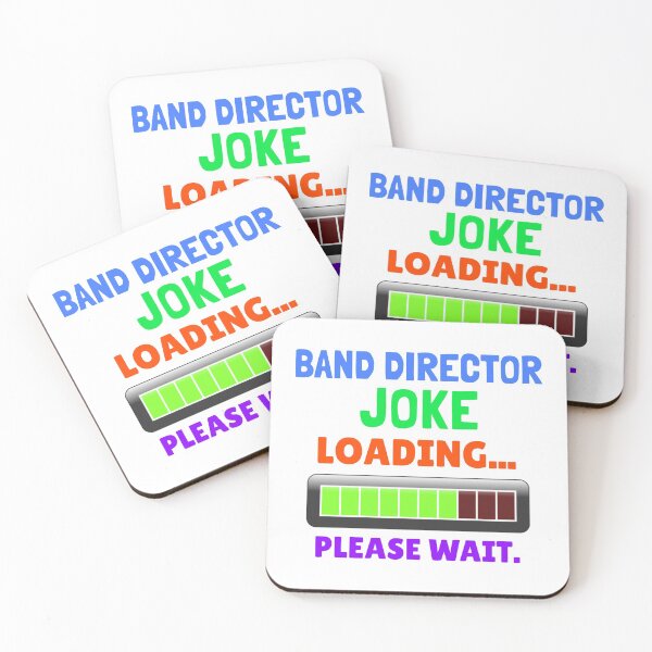 Item preview, Band Director Joke ... Loading designed and sold by BandMomDesigns.