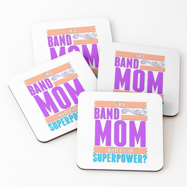 Item preview, I'm A Band Mom - What's Your Superpower? designed and sold by BandMomDesigns.