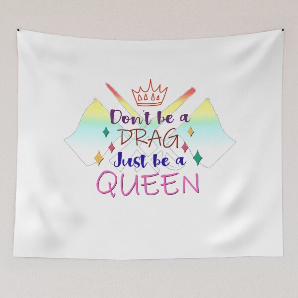 Item preview, Color Guard - Don't Be A Drag - Just Be A Queen designed and sold by BandMomDesigns.