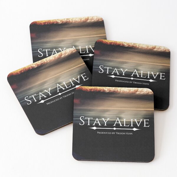 Item preview, Stay Alive designed and sold by EWashMedia.