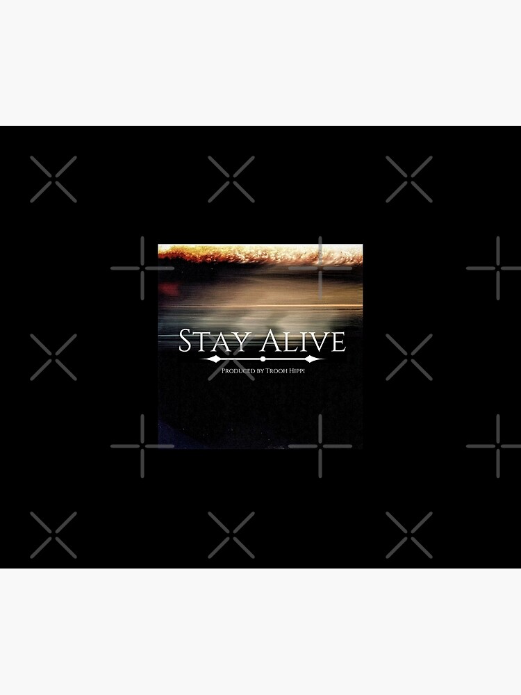 Stay Alive by EWashMedia