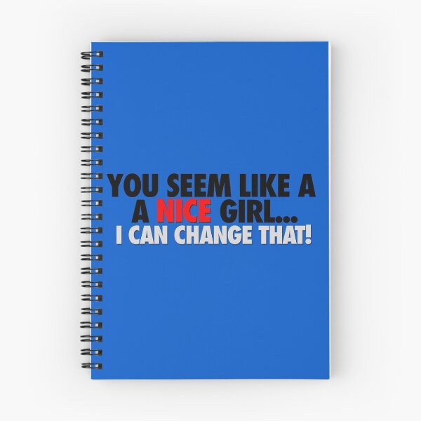 Item preview, YOU SEEM LIKE A NICE GIRL... designed and sold by cpinteractive.