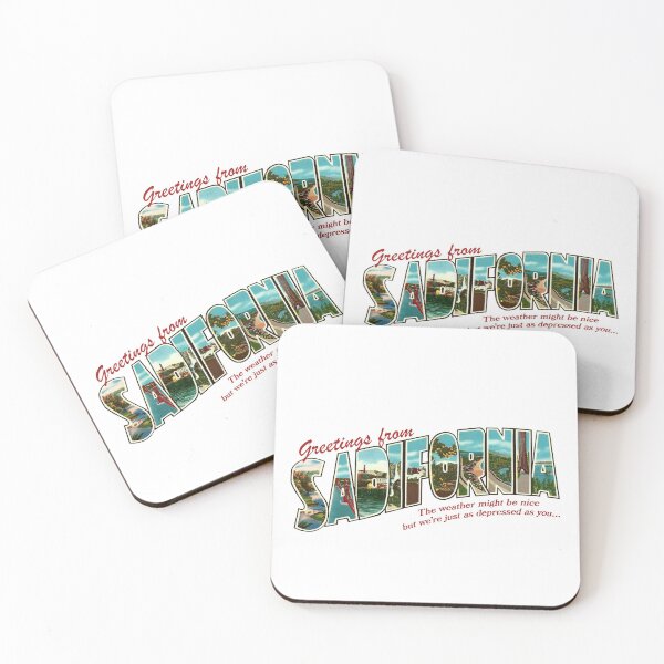 Item preview, Greetings from Sadifornia | California designed and sold by PaulyH.
