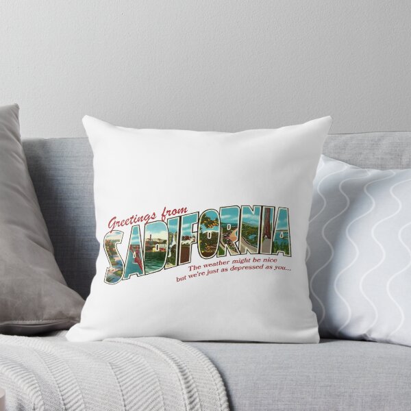 Item preview, Greetings from Sadifornia | California designed and sold by PaulyH.