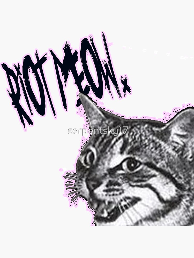 Riot Meow - Riot Feminism Sticker for Sale by serpentsky17