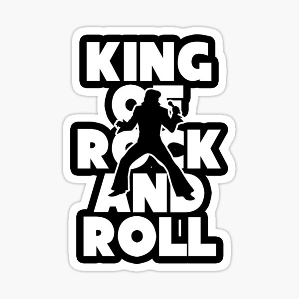 King of Rock and Roll Sticker