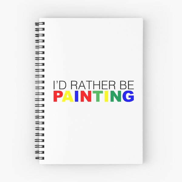 Item preview, I'd rather be Painting Color designed and sold by LudlumDesign.