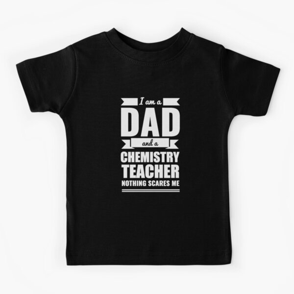 Item preview, Dad Chemistry Teacher Nothing Scares me Dad Papa Father's Day Graduation designed and sold by losttribe.