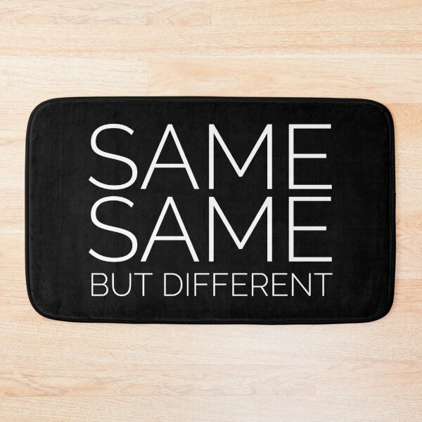 Item preview, Same Same But Different designed and sold by shirtoftheday.