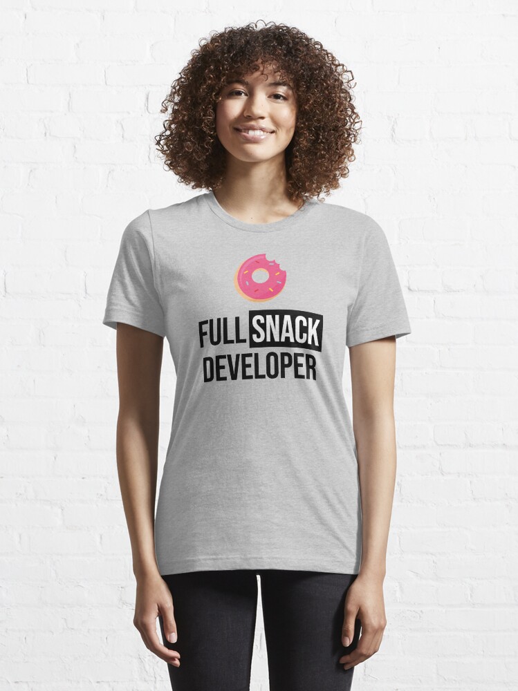 Alternate view of Full Stack Developer - Full Snack Developer Essential T-Shirt