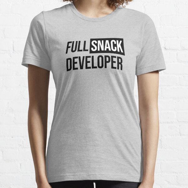 Full Snack Developer - Full Stack Developer Essential T-Shirt