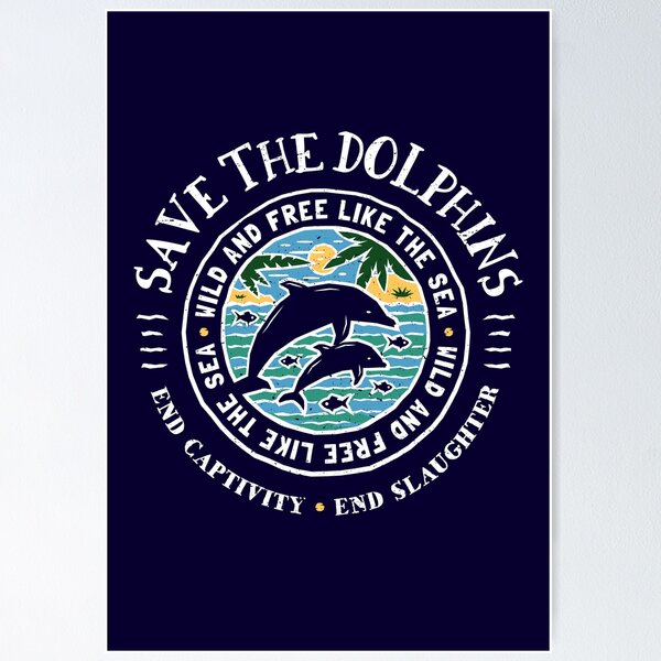 Item preview, Save The Dolphins - Dolphin Conservation - End Captivity End Slaughter designed and sold by Bangtees.