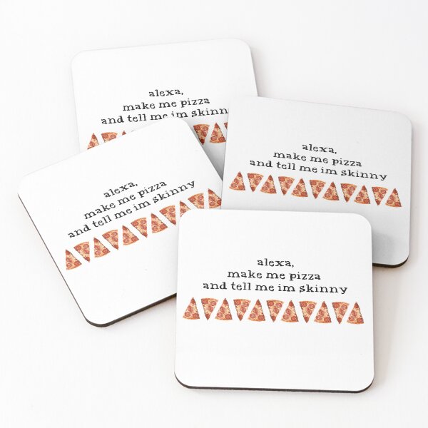 Item preview, Alexa, Make Me Pizza & Tell Me Im Skinny designed and sold by DataDumb.