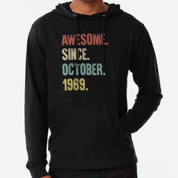 Retro Vintage 50th Birthday Awesome Since October 1969 Lightweight Hoodie