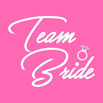 Team Bride - Pink hen party design Art Board Print for Sale by  noveltytshirts