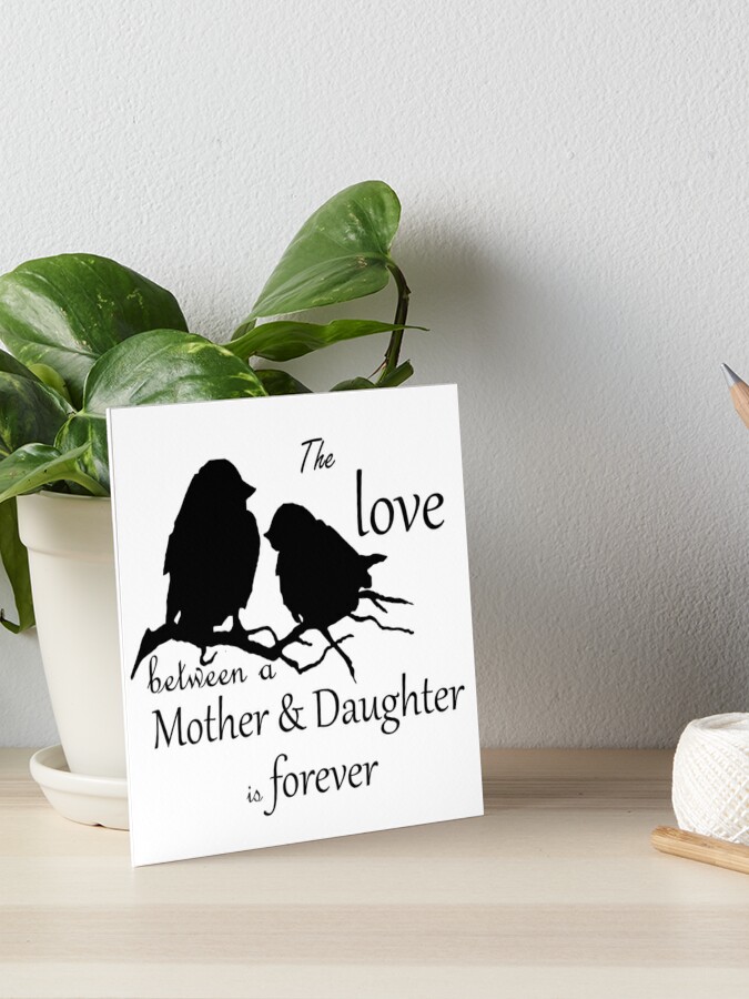 Impression Rigide Mere Fille Amour Toujours Citation Oiseau Mignon Silhouette Art Par Countrymouse Redbubble