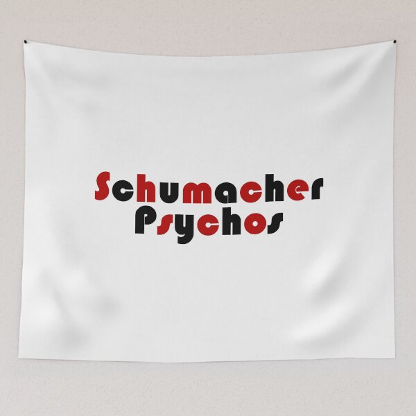 Item preview, Schumacher Psychos designed and sold by laurenemoe.