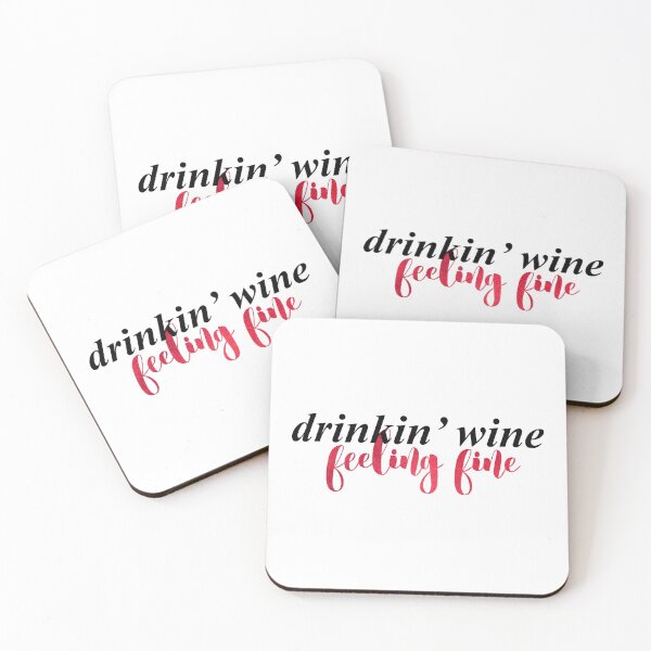 Item preview, Drinking wine, feeling fine designed and sold by hollanov98.